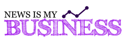 News Is My Business