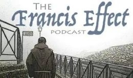The Francis Effect podcast