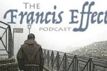 The Francis Effect podcast