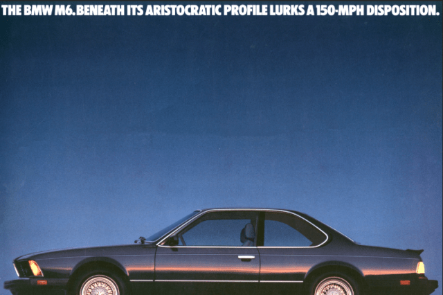 Ad from BMS featuring old black BMW. Text: The BMW m6.  Beneath its aristocratic profile lurks a 150- mpg disposition. 