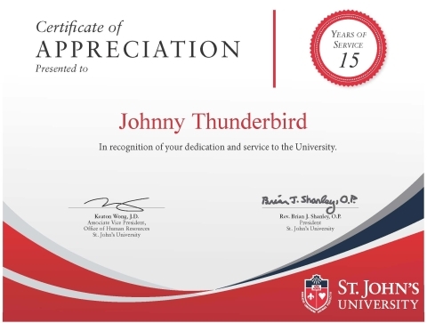 Certificate of Appreciation presented to Johnny Thunderbird in recognition of your dedication and service to the university