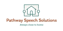 Pathway Speech Solutions - Always close to home